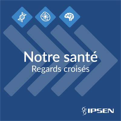 Notre Santé - Regards Croisés